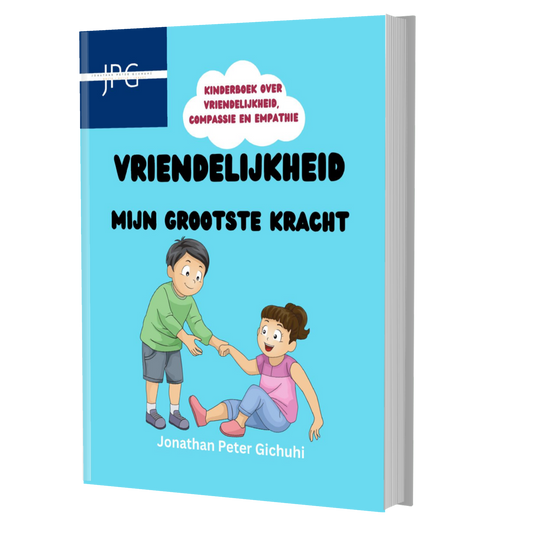 VRIENDELIJKHEID: MIJN GROOTSTE KRACHT (Dutch Edition)